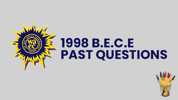 1998 Bece Questions